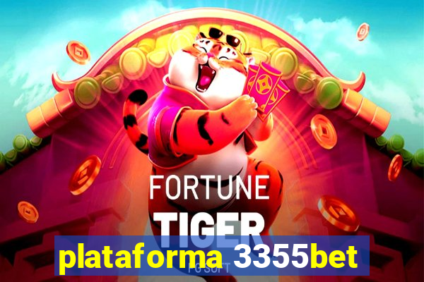 plataforma 3355bet